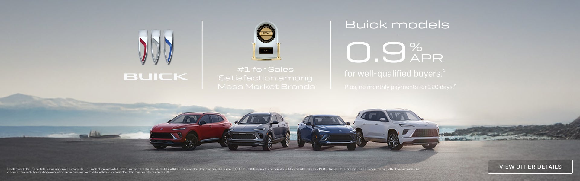 0.9% APR 
FOR WELL-QUALIFIED BUYERS.1

Plus, no monthly payments for 120 days.2